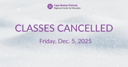 Purple text on snow-covered background. Text reads: “CLASSES CANCELLED. Friday, Dec. 5, 2025”