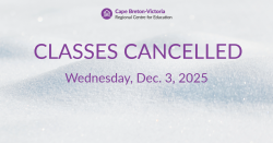 Purple letters on snowy background. Text reads: Classes Cancelled, Wednesday, Dec. 3, 2025