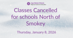 Purple text on snow-covered background. Text reads: “Classes Cancelled for schools North of Smokey. Thursday, January 8, 2026.”