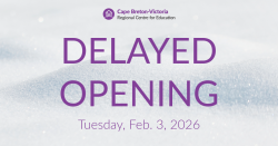 Purple text on snow-covered background reads: “Delayed Opening. Tuesday, Feb. 3, 2026"