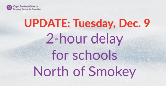 Snow-covered background. Red text reads: “UPDATE: Tuesday, Dec. 9.” Purple text: “2-hour delay for schools North of Smokey.”