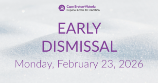 Purple text on snow-covered background reads: “Early Dismissal. Monday, February 23, 2026."