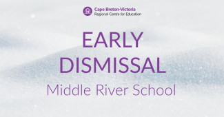 Purple text on snow-covered background reads: "Early Dismissal. Middle River School"